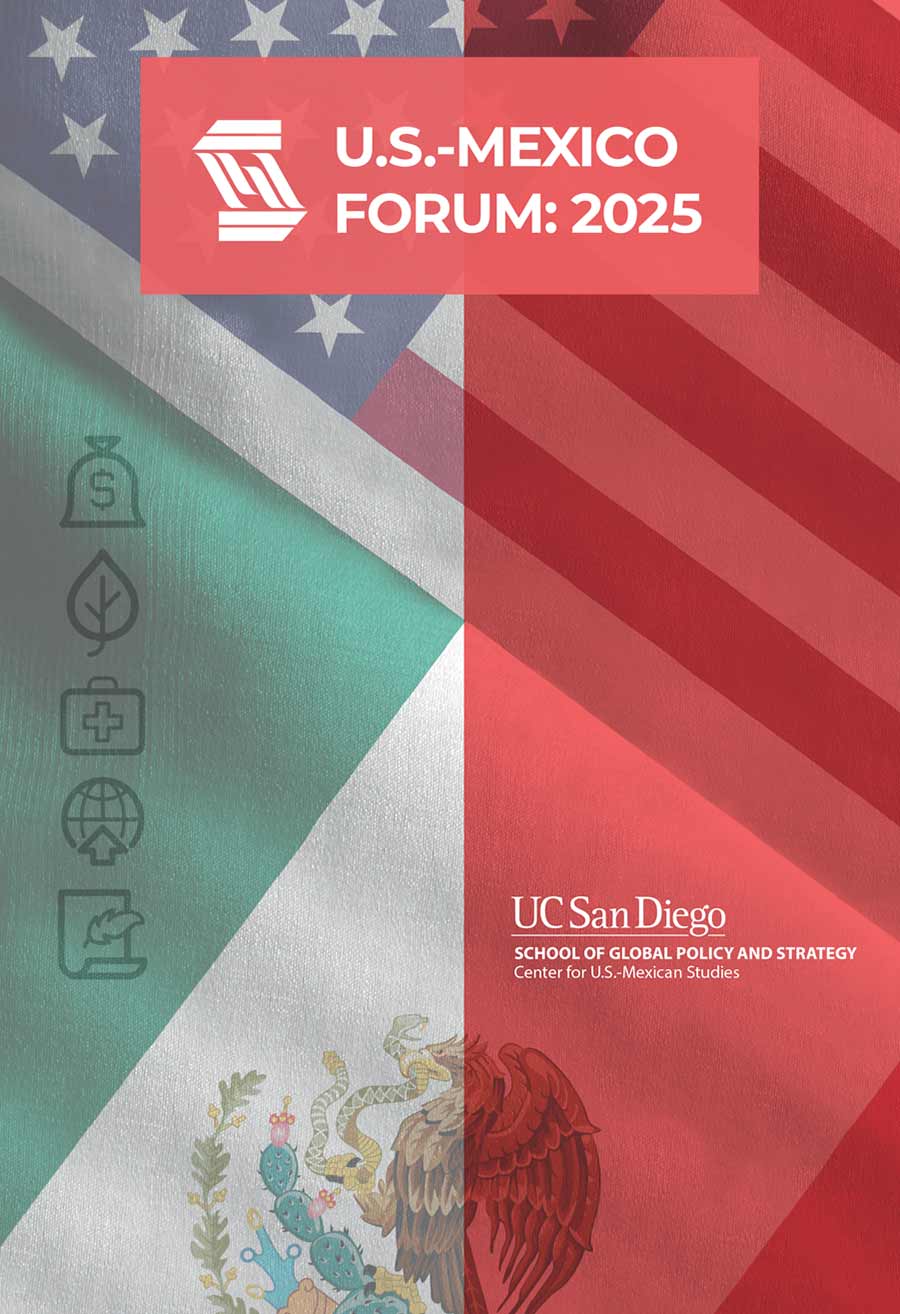 UC San Diego Foro Estados Unidos-México 2025